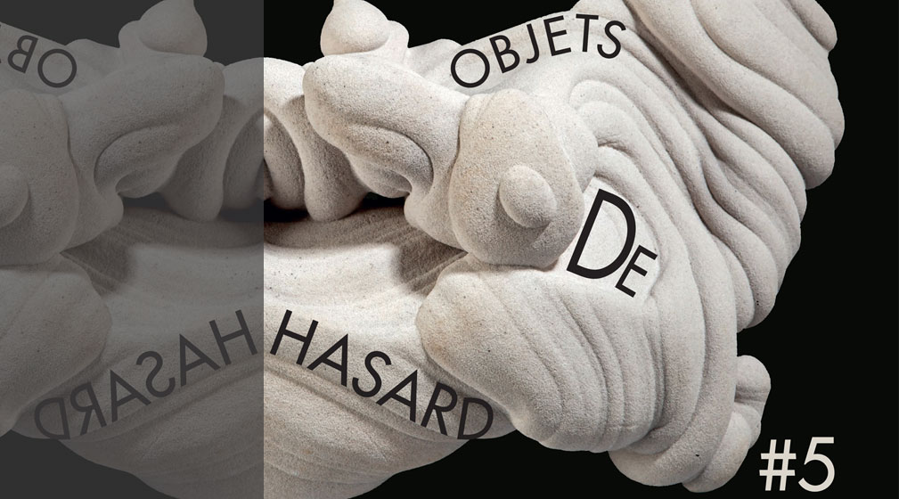 Objets de Hasard # 5